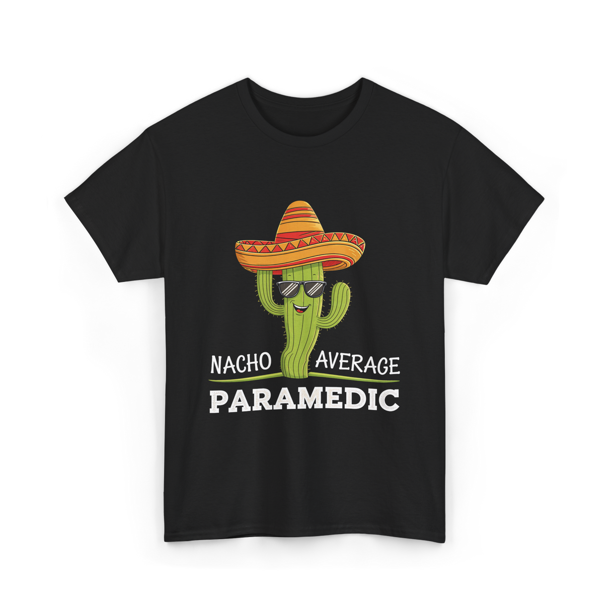 Nacho Average Paramedic T-Shirt - Black