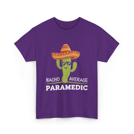 Nacho Average Paramedic T-Shirt - Purple