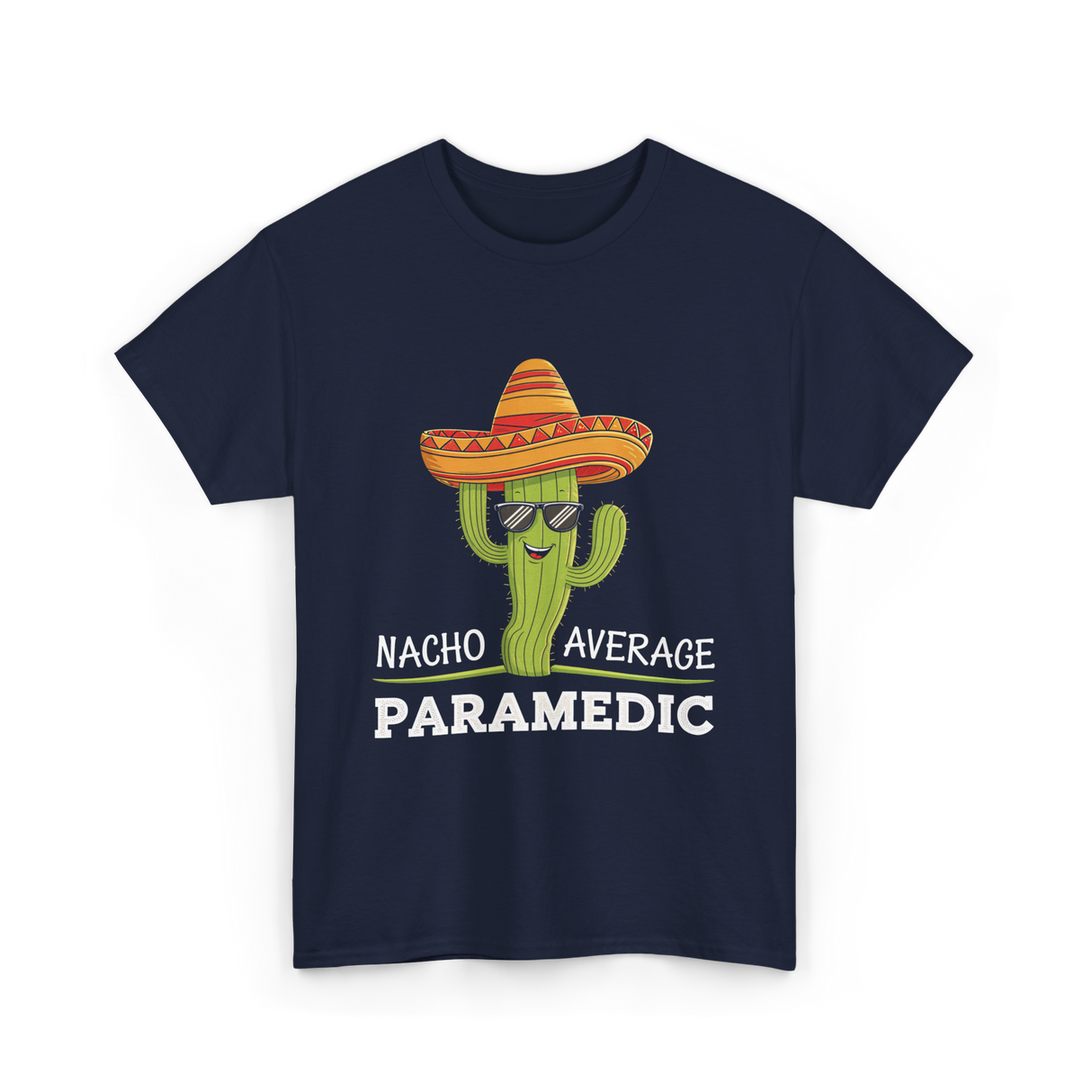 Nacho Average Paramedic T-Shirt - Navy