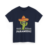 Nacho Average Paramedic T-Shirt - Navy