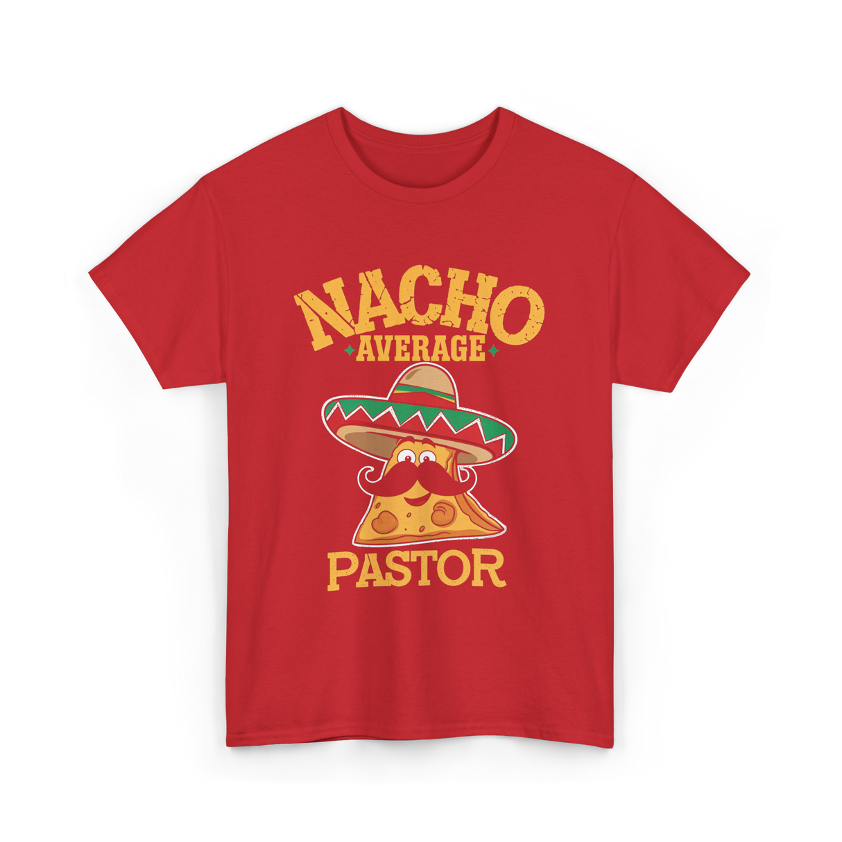 Nacho Average Pastor Cinco de Mayo T-Shirt - Red