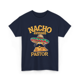 Nacho Average Pastor Cinco de Mayo T-Shirt - Navy