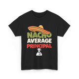 Nacho Average Principal T-Shirt - Black