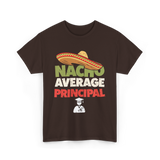 Nacho Average Principal T-Shirt - Dark Chocolate