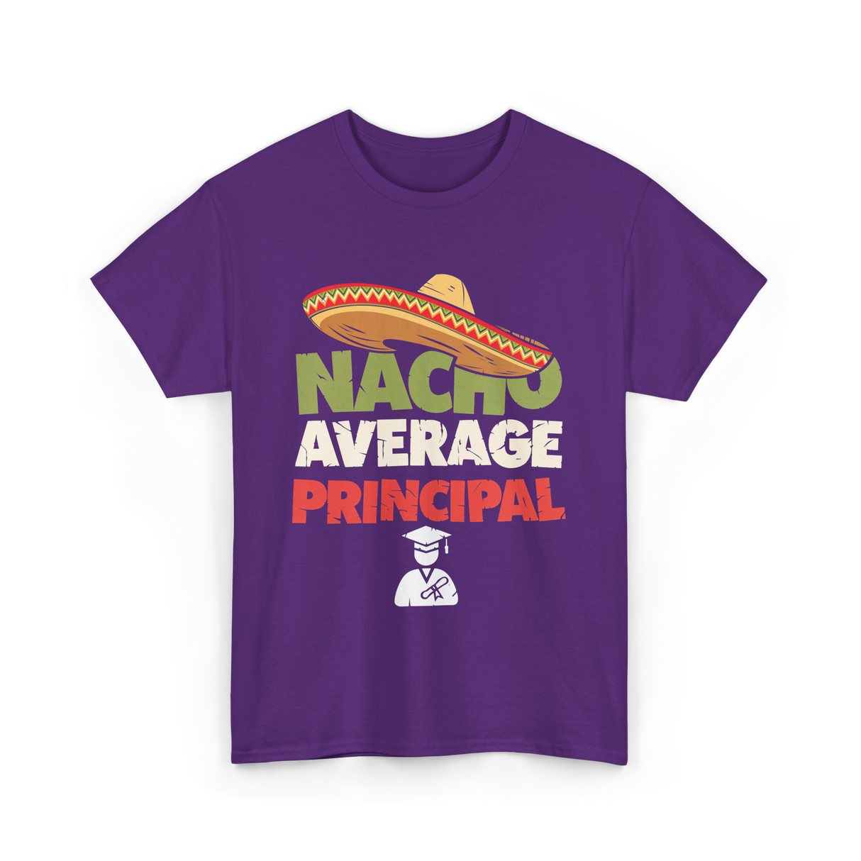 Nacho Average Principal T-Shirt - Purple