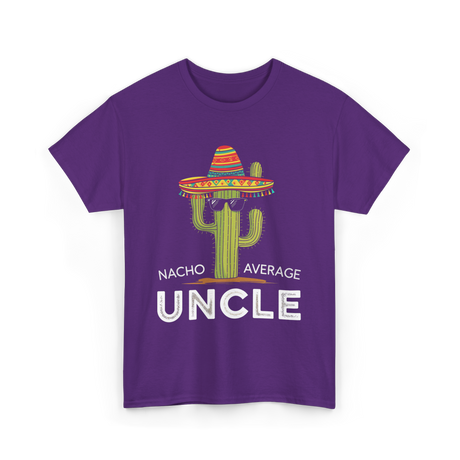 Nacho Average Uncle Cactus T-Shirt - Purple