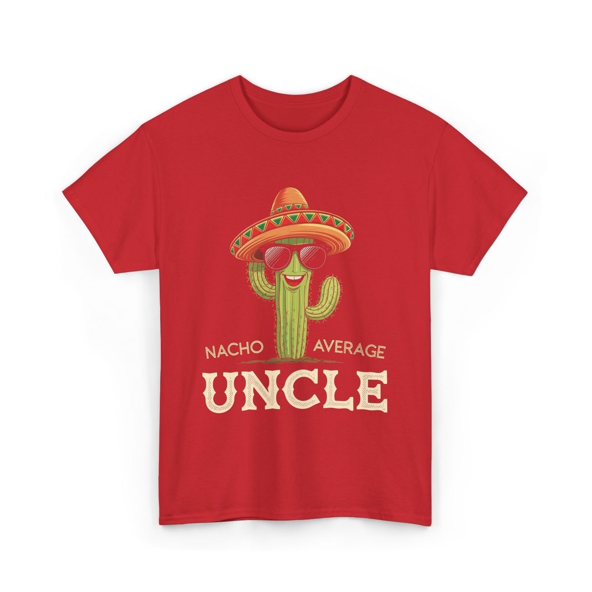 Nacho Average Uncle Cactus T-Shirt - Red