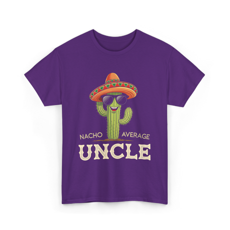 Nacho Average Uncle Cactus T-Shirt - Purple