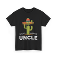 Nacho Average Uncle Cactus T-Shirt - Black