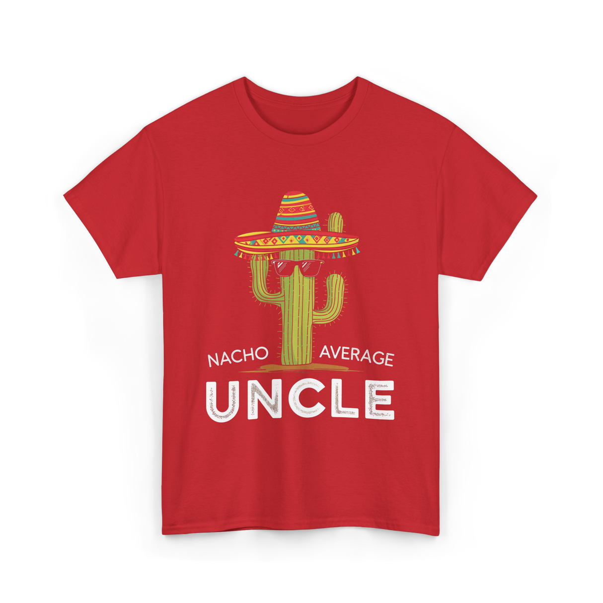 Nacho Average Uncle Cactus T-Shirt - Red