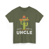 Nacho Average Uncle Cactus T-Shirt - Military Green