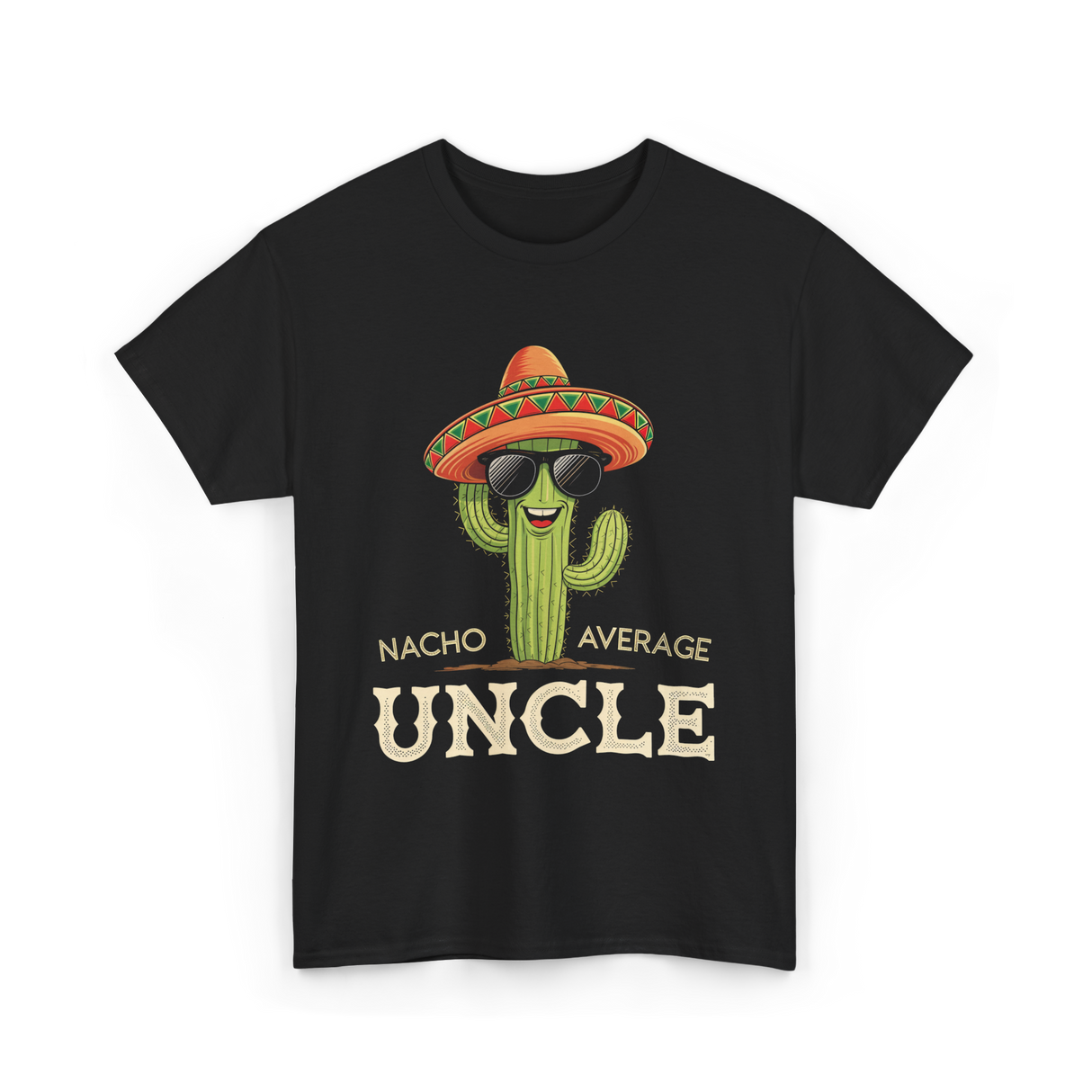 Nacho Average Uncle Cactus T-Shirt - Black