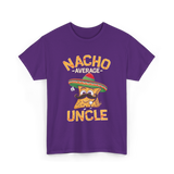 Nacho Average Uncle Nacho T-Shirt - Purple