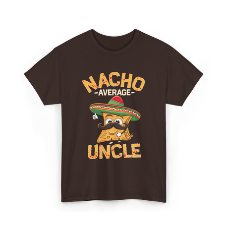 Nacho Average Uncle Nacho T-Shirt - Dark Chocolate