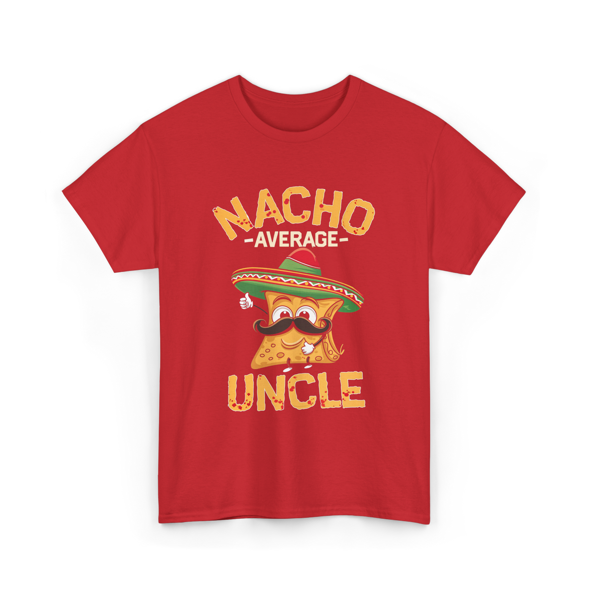 Nacho Average Uncle Nacho T-Shirt - Red