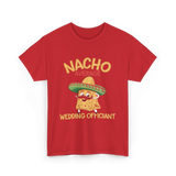 Nacho Average Wedding Officiant T-Shirt - Red