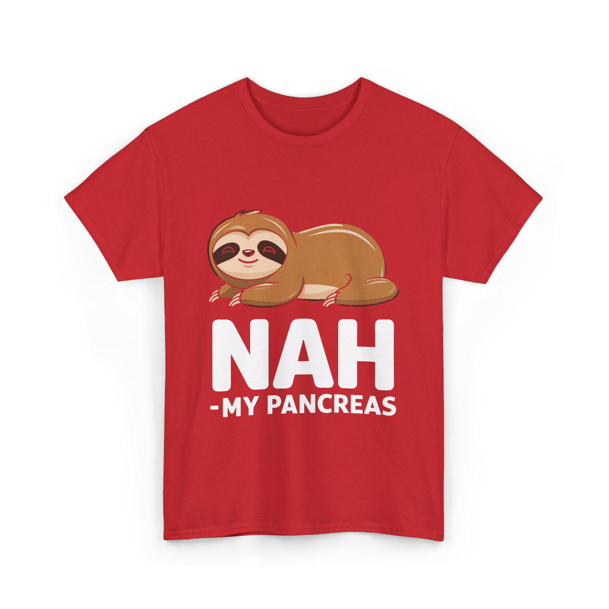 Nah My Pancreas Sloth Diabetes T-Shirt - Red