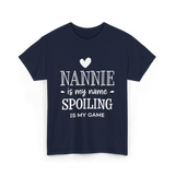 Nannie Is My Name Spoiling Game T-Shirt - Navy