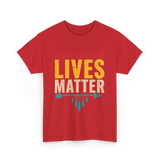 Native American Lives Matter Activism T-Shirt - Red