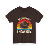 Need an Ark I Noah Guy Christian T-Shirt - Dark Chocolate