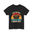 Need An Ark I Noah Guy T-Shirt - Black