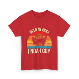 Need An Ark I Noah Guy T-Shirt - Red