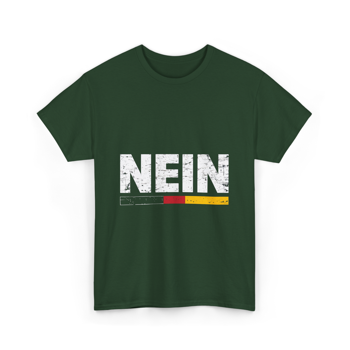 Nein German Language Saying T-Shirt - Forest Green