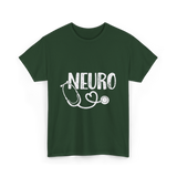 Neuro Love Neurology Stethoscope T-Shirt - Forest Green