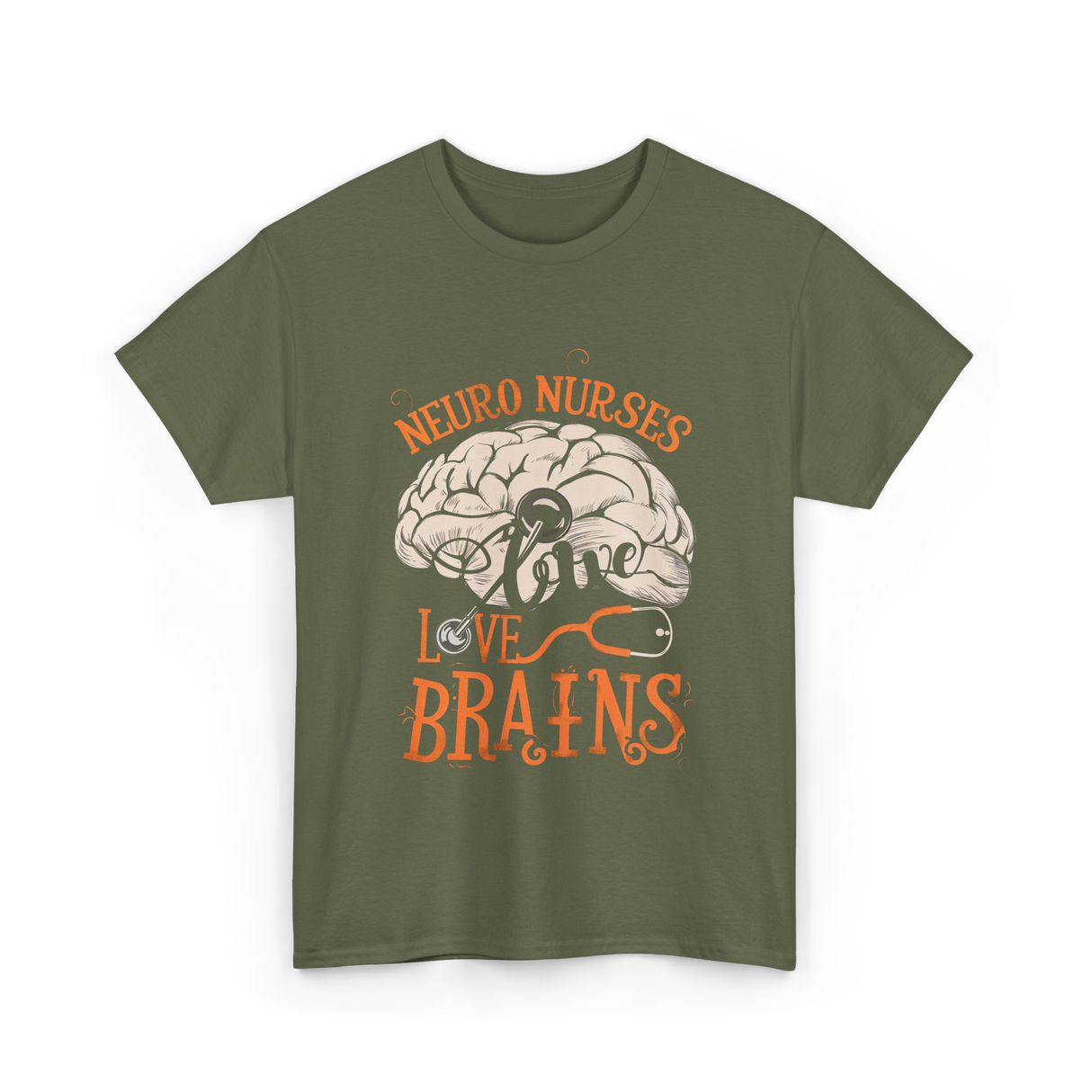 Neuro Nurses Love Brains Neuroscience T-Shirt - Military Green