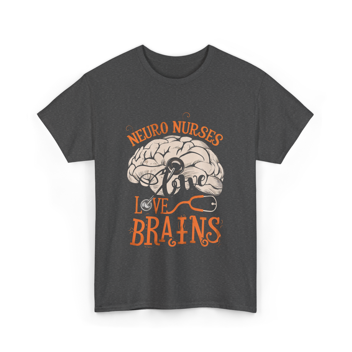 Neuro Nurses Love Brains Neuroscience T-Shirt - Dark Heather