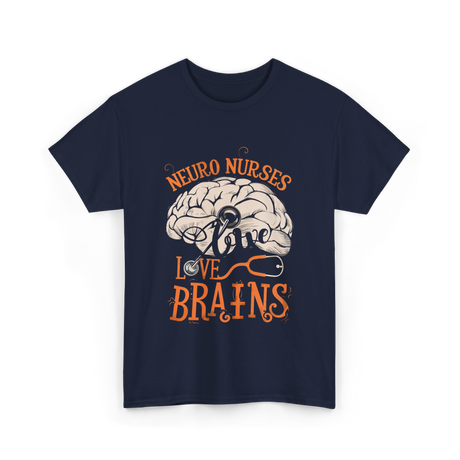 Neuro Nurses Love Brains Neuroscience T-Shirt - Navy