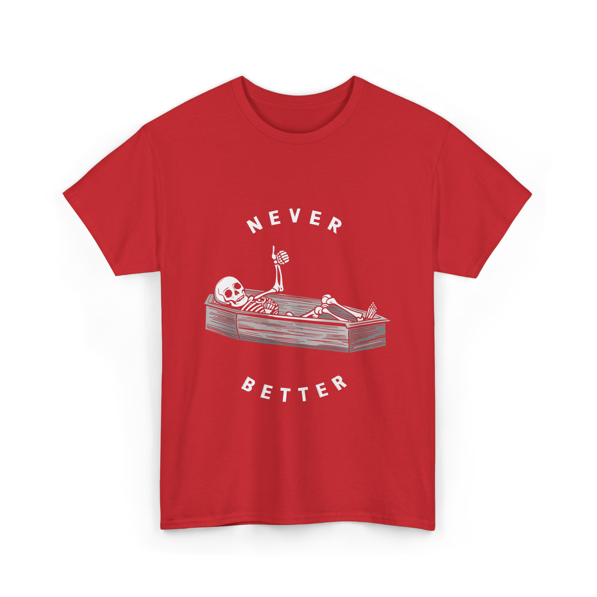 Never Better Skeleton Coffin T-Shirt - Red