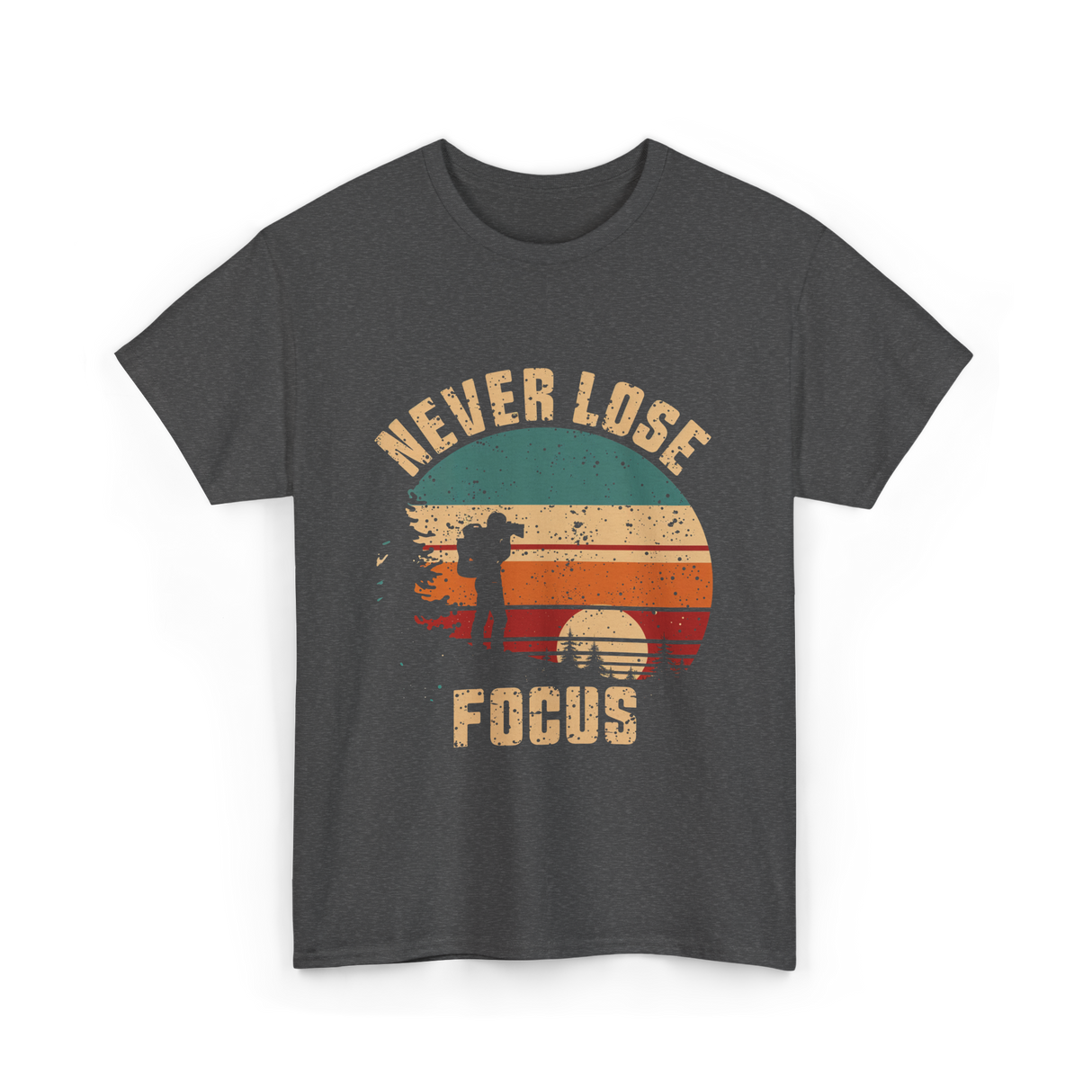 Never Lose Focus Photography T-Shirt - Dark Heather