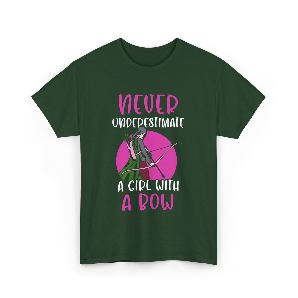 Never Underestimate A Bow Archer T-Shirt - Forest Green