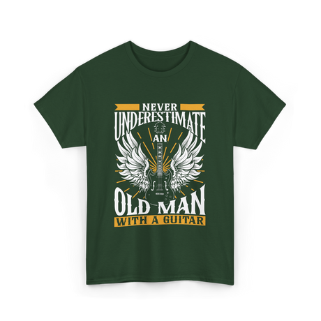 Never Underestimate Old Man Guitar T-Shirt - Forest Green