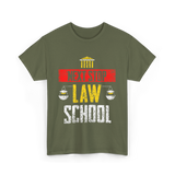 Next Stop Law School Graduate T-Shirt - Military Green