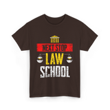 Next Stop Law School Graduate T-Shirt - Dark Chocolate