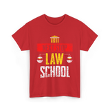 Next Stop Law School Graduate T-Shirt - Red