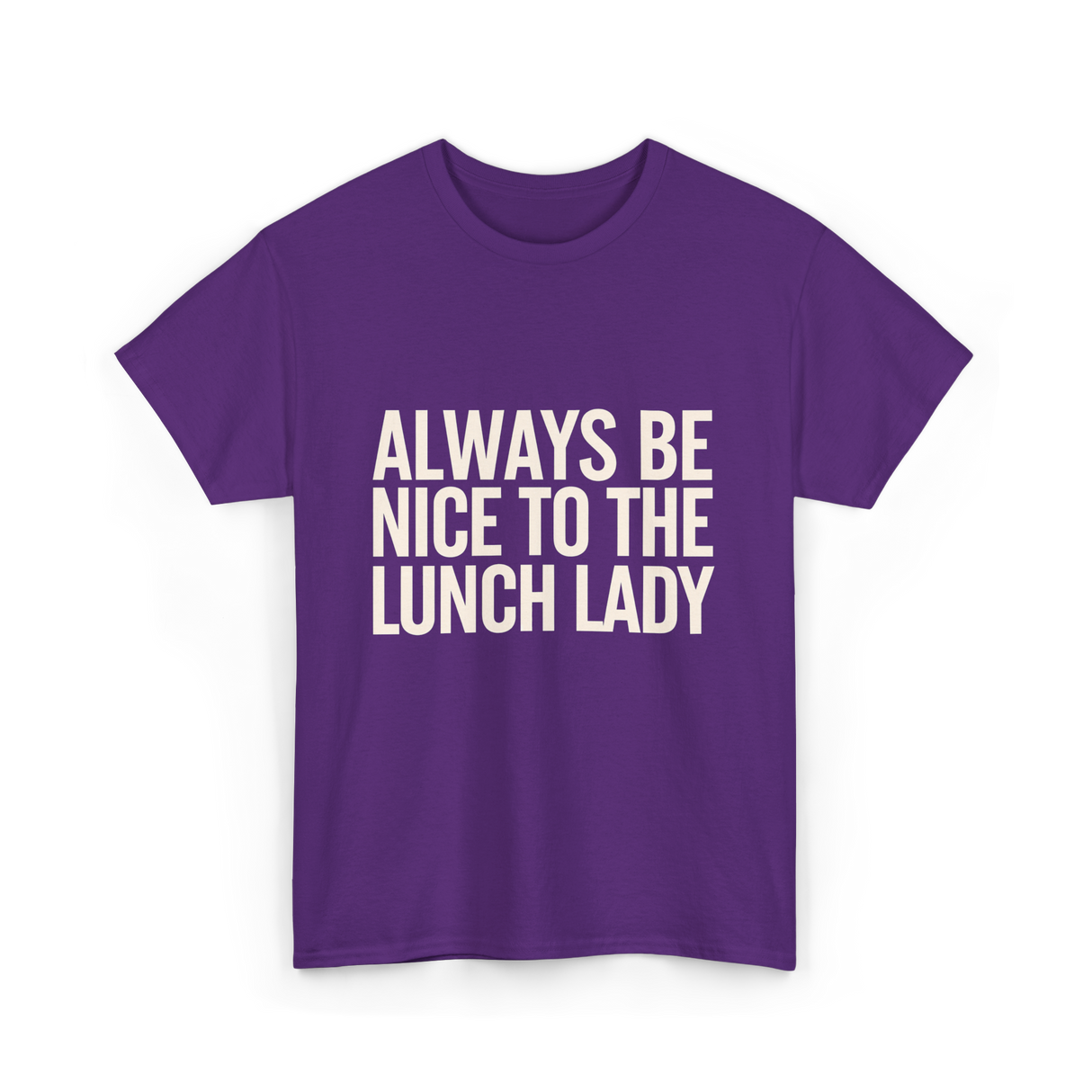 Nice Lunch Lady T-Shirt - Purple