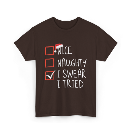 Nice Naughty I Swear Christmas T-Shirt - Dark Chocolate