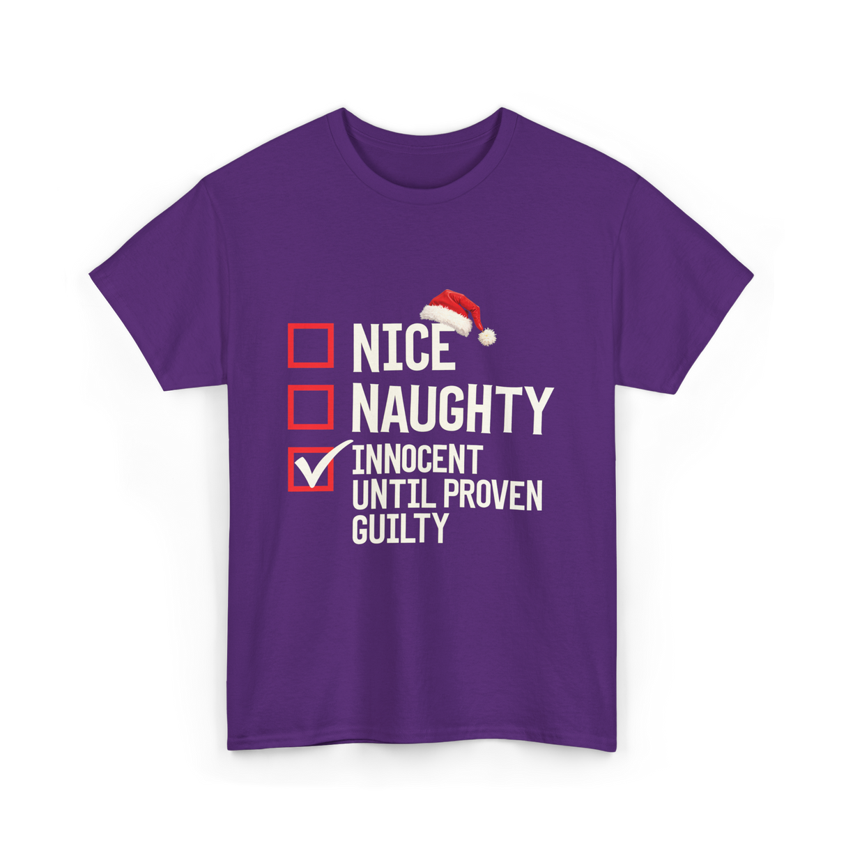 Nice Naughty Innocent Until Proven Guilty List T-Shirt - Purple