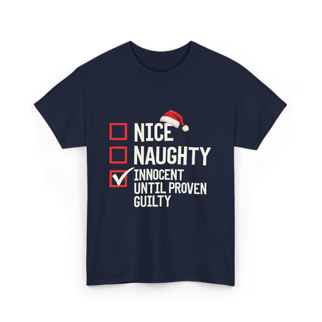 Nice Naughty Innocent Until Proven Guilty List T-Shirt - Navy