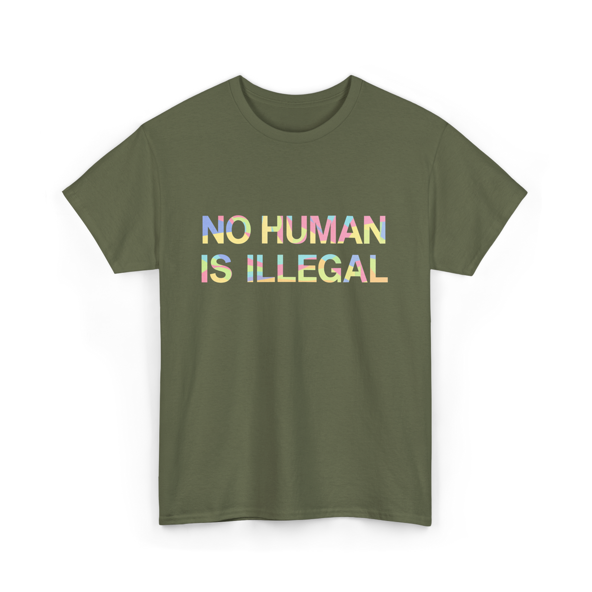 No Human Is Illegal Immigration T-Shirt - Military Green