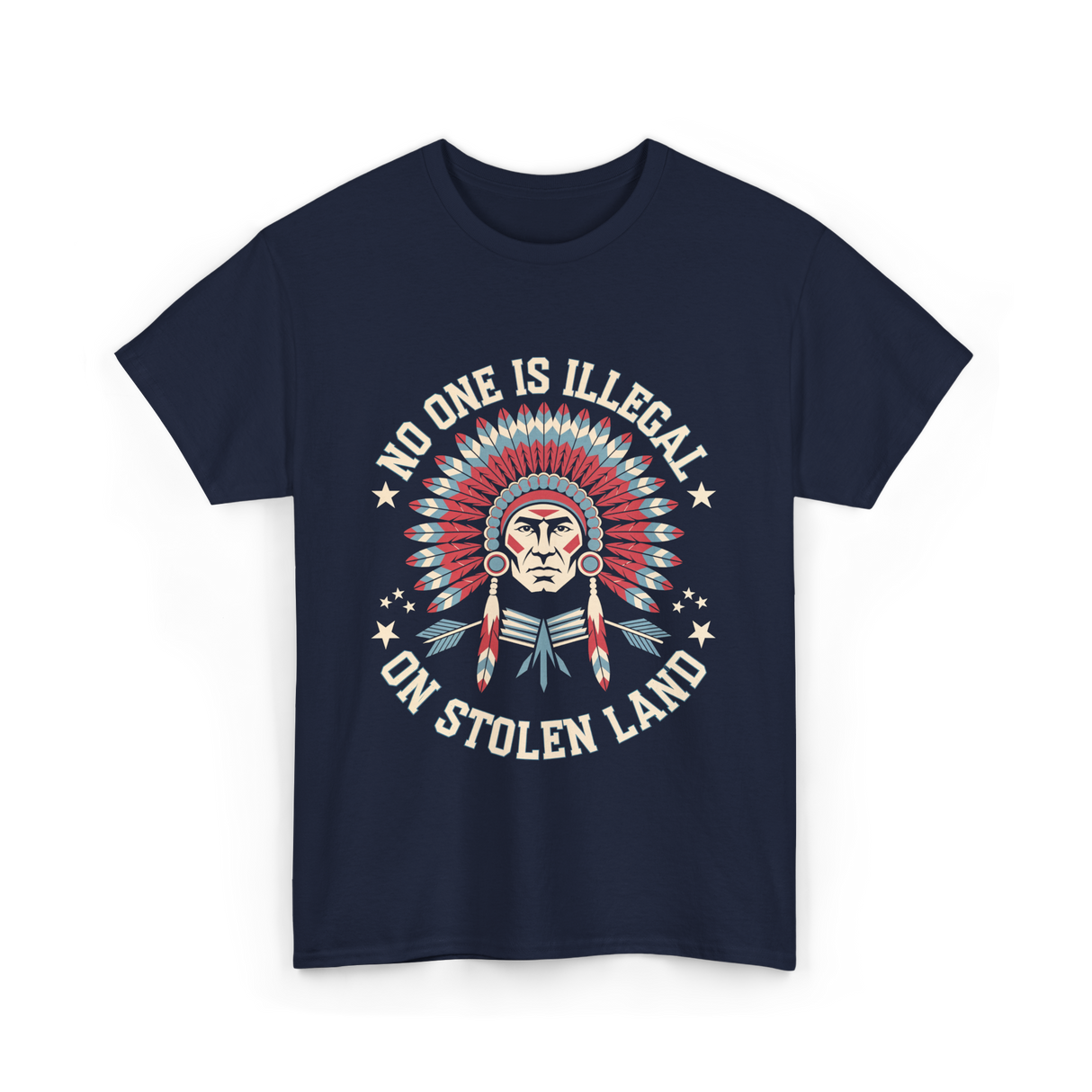 No One Is Illegal Stolen Land T-Shirt - Navy