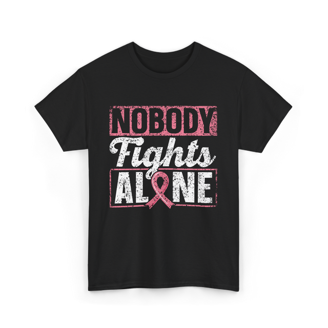 Nobody Fights Alone Awareness Support T-Shirt - Black