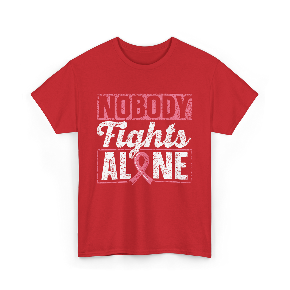 Nobody Fights Alone Awareness Support T-Shirt - Red