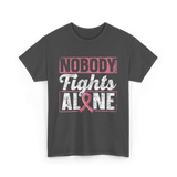 Nobody Fights Alone Awareness Support T-Shirt - Dark Heather