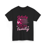 Nobody Fights Alone Family Support T-Shirt - Black