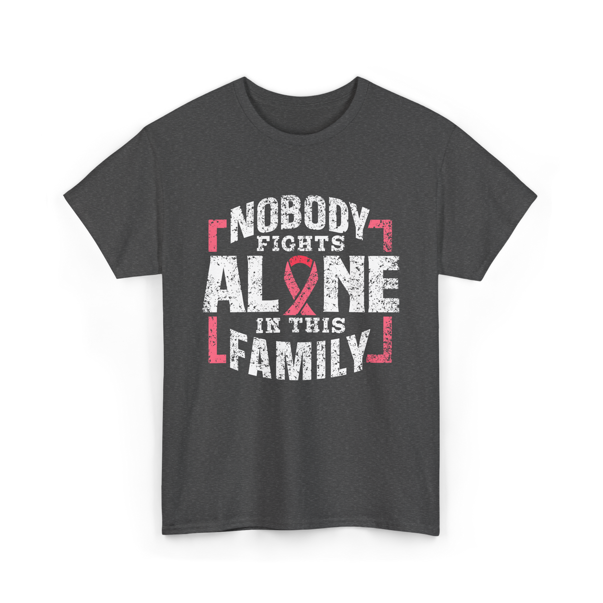 Nobody Fights Alone Family Support T-Shirt - Dark Heather