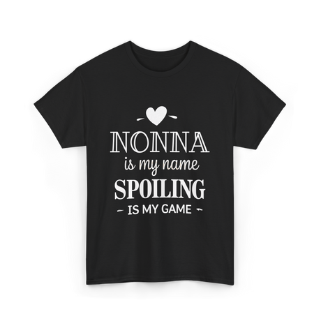 Nonna Is My Name Spoiling T-Shirt - Black